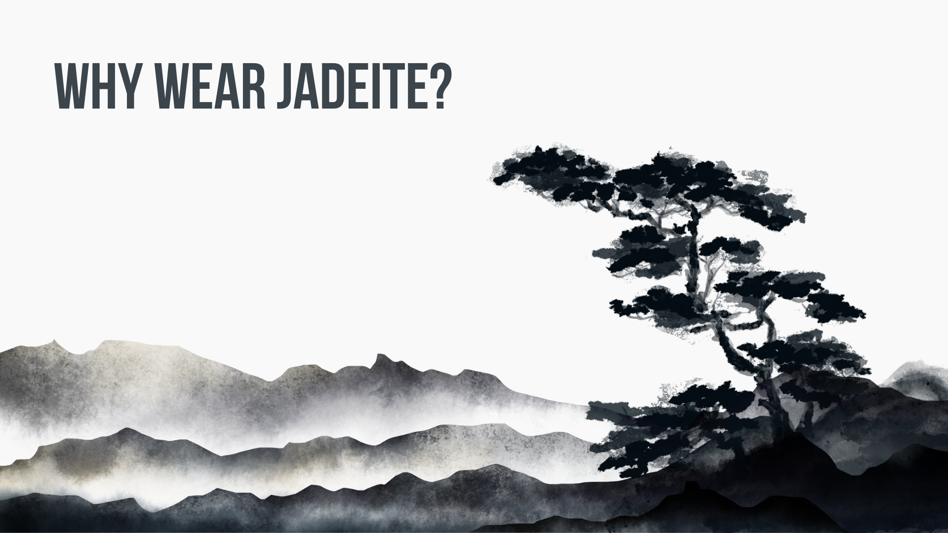 Why Wear Jadeite?